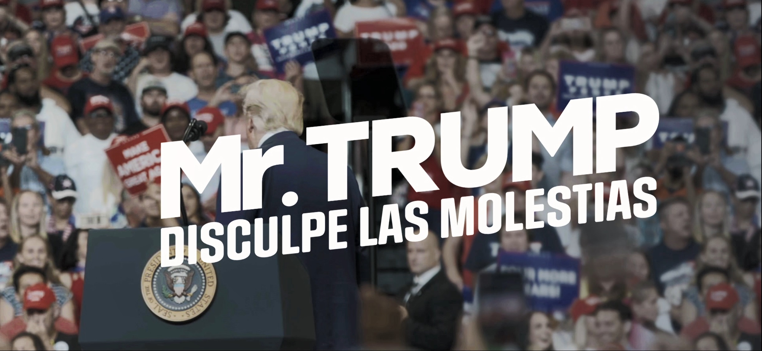 ¿Cuándo y dónde ver “Mr. Trump, disculpe las molestias”?