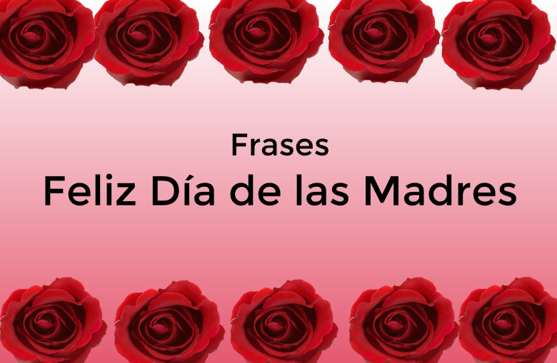 Feliz Día de las Madres 2020