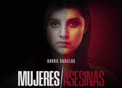 Actriz Barbie Casillas Protagoniza ‘Mujeres Asesinas’ por VIX+ [ENTREVISTA]